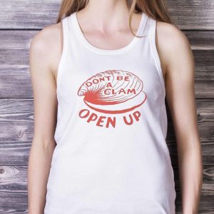 Olivia Wilde Wearing Don’t Be A Clam Open Up Shirt - White Ladies Tank Top