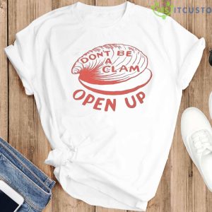 Olivia Wilde Wearing Don’t Be A Clam Open Up Shirt - White T-Shirt G500