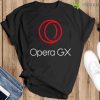 Opera Gx Shirt For Men Women Youth Trending 2023 - Black T-Shirt