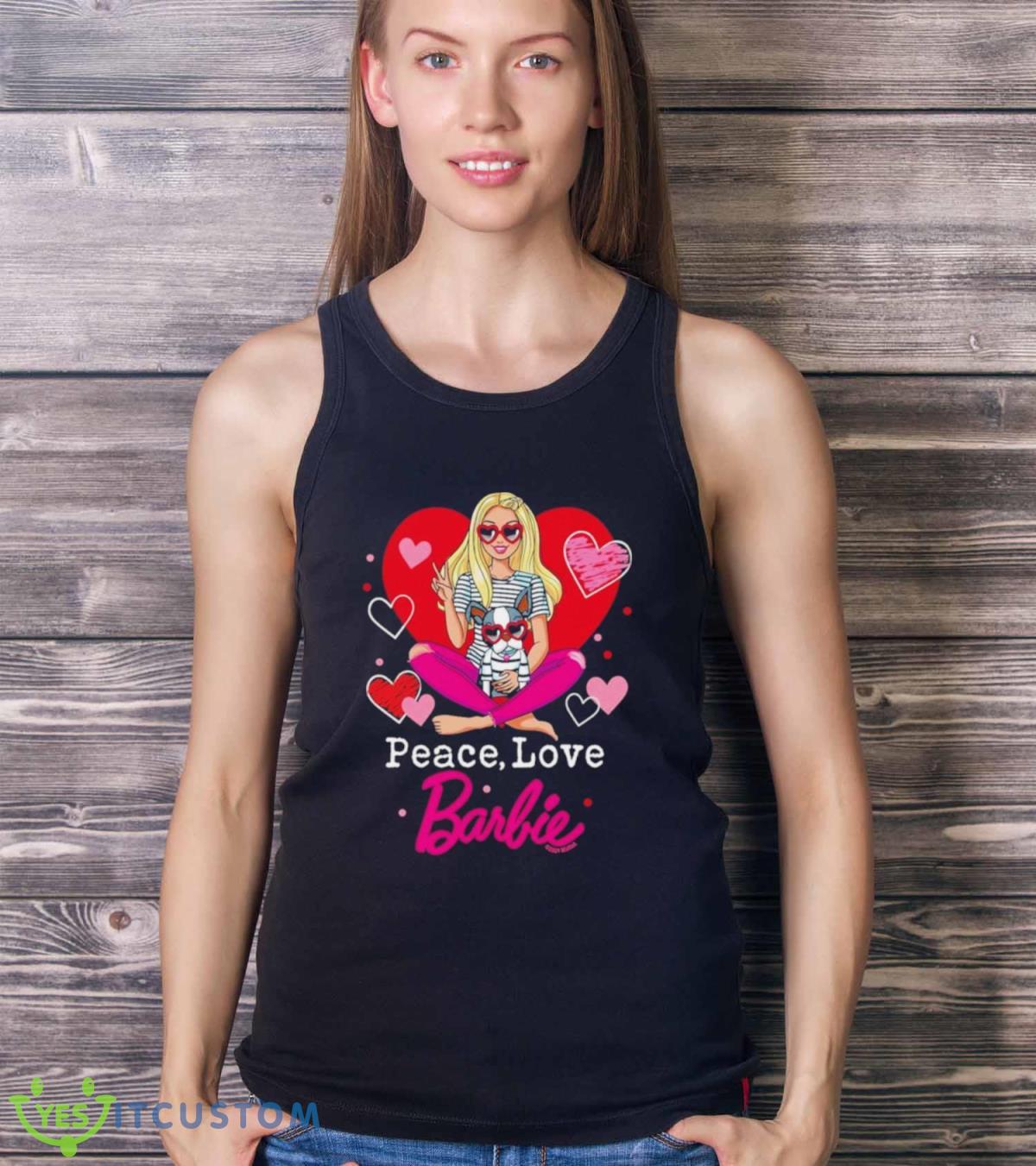 Peace Love Barbie Shirt 11 Peace Love Barbie Shirt - Ladies Tank Top