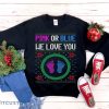 Pink Or Blue We Love You Gender Reveal Christmas Sweatshirt Men And Women Gift Christmas - Pink Or Blue We Love You Gender Reveal Christmas Sweatshirt, Baby Girl or Boy Reveal Shirt for Grandma Grandpa, Unisex Sweatshirt_1