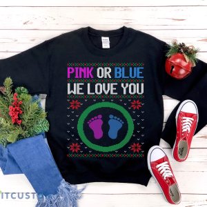 Pink Or Blue We Love You Gender Reveal Christmas Sweatshirt Men And Women Gift Christmas - Pink Or Blue We Love You Gender Reveal Christmas Sweatshirt, Baby Girl or Boy Reveal Shirt for Grandma Grandpa, Unisex Sweatshirt_1