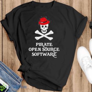 Pirate Open Source Software Shirt - Black T-Shirt