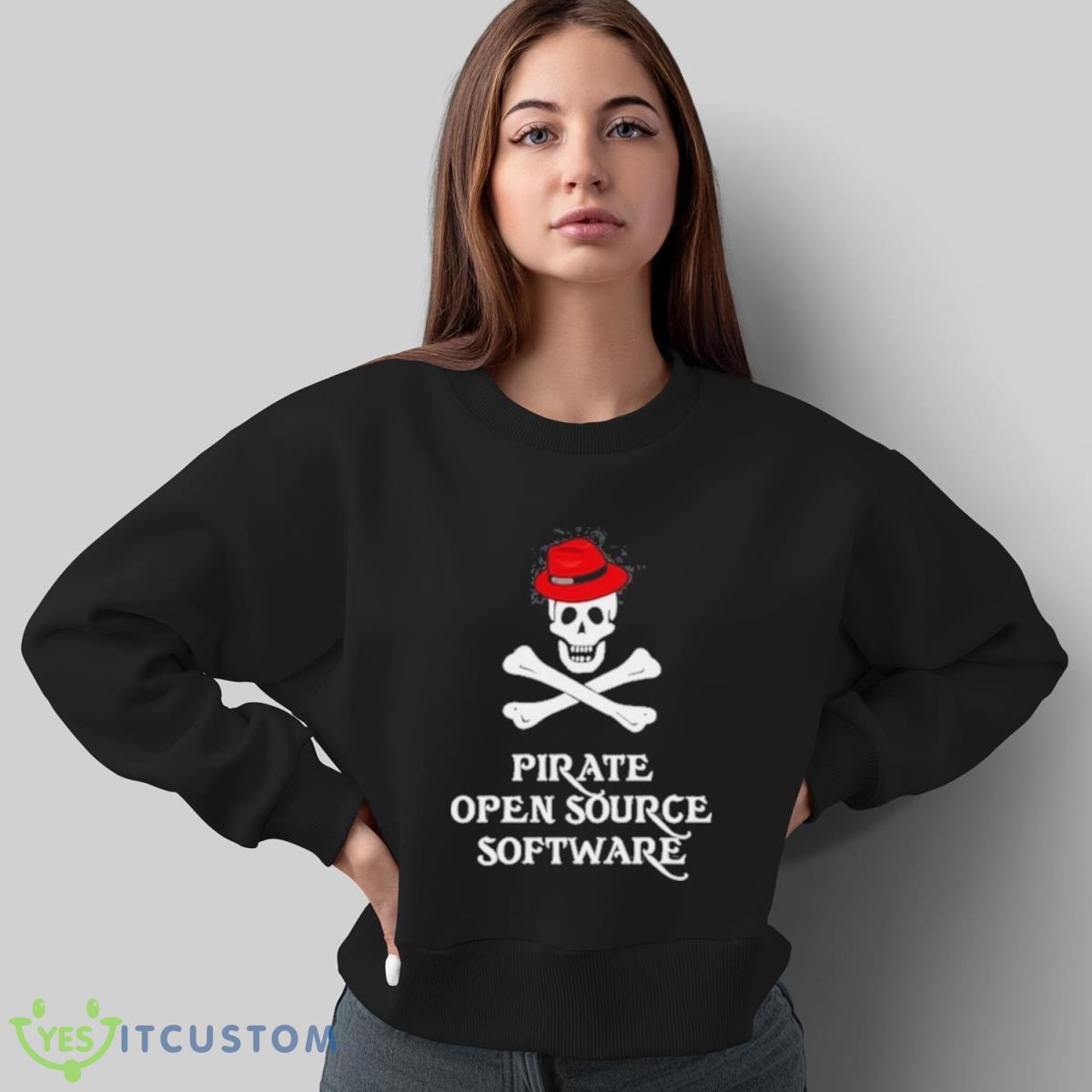 Pirate Open Source Software Shirt 5 Pirate Open Source Software Shirt - Sweatshirt