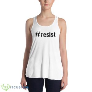 Resist Funny White T Shirt Gift For Men And Women - 8800 Women's Flowy Racerback Tank