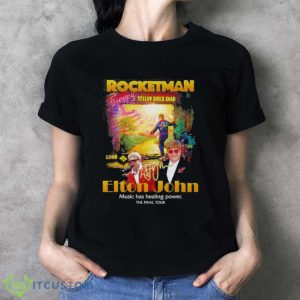 Rocket Man Elton John Yellow Brick Road The Final Tour Shirt, Hoodie, Sweatshirt - Ladies T-Shirt