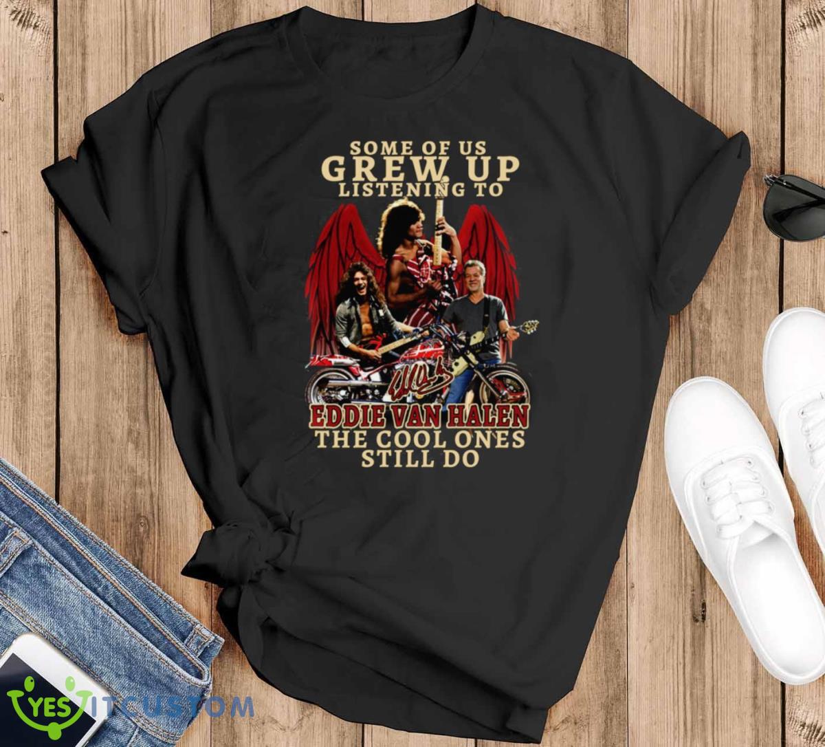 Some Of Us Grew Up Listening To Eddie Van Halen The Cool Ones Still Do Signature Shirt Product Photo 1
