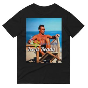 Tan Man ice is ready shirt 8 Tan Man ice is ready shirt - 980 Lightweight Fashion Short Sleeve T-Shirt