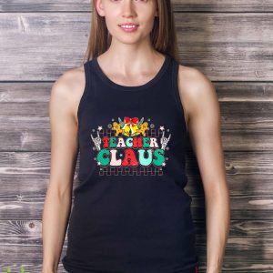 Teacher Claus Sweatshirt For Men And Women Gift Christmas 8 Teacher Claus Sweatshirt For Men And Women Gift Christmas - Ladies Tank Top