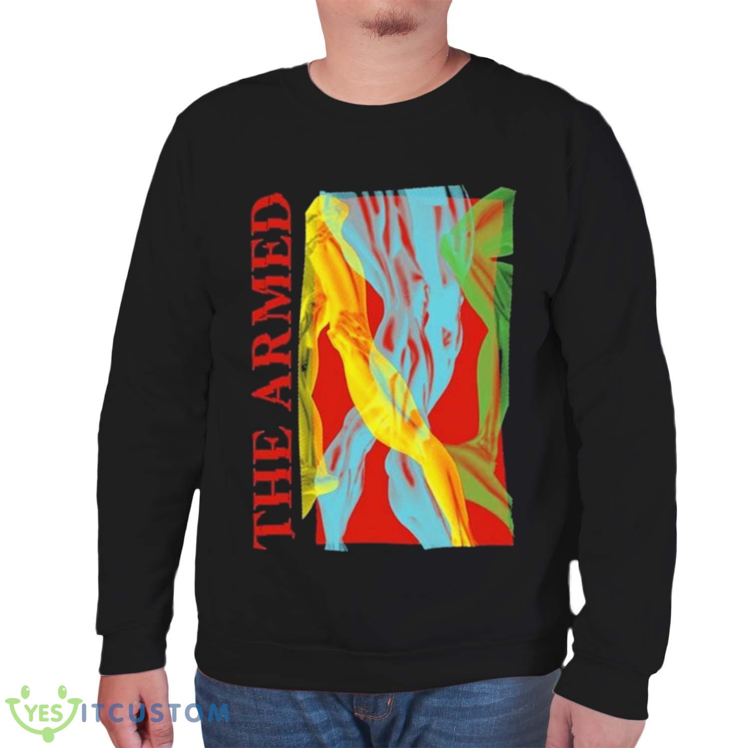 The Armed Legs Collage Shirt 6 The Armed Legs Collage Shirt - Unisex Sweatshirt