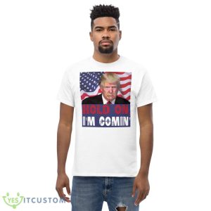 Trump 2024 Hold ON I'm Comin' Classic Funny White T Shirt - Men’s Classic Tee Gildan 5000
