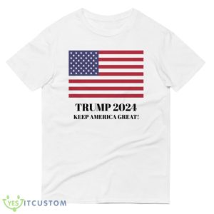 Trump 2024 Keep America Great! Funny White T Shirt - 980 Lightweight Fashion Short Sleeve T-Shirt