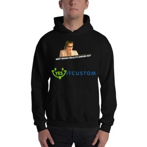 What Would Felicity Smoak Do shirt 6 What Would Felicity Smoak Do shirt - 18500 Unisex Heavy Blend Hooded Sweatshirt