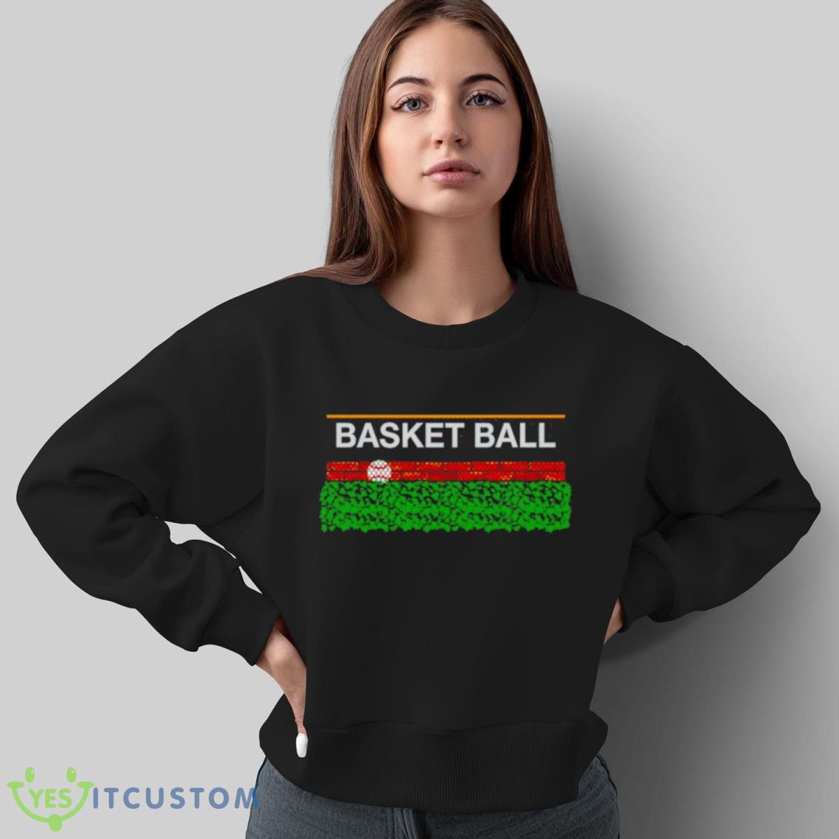 Basket Ball Shirt 4 Basket Ball Shirt - Sweatshirt