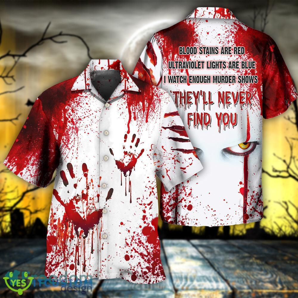 Halloween Clown They'll Never Find You Hawaiian Shirt - Halloween Clown They'll Never Find You Hawaiian Shirt