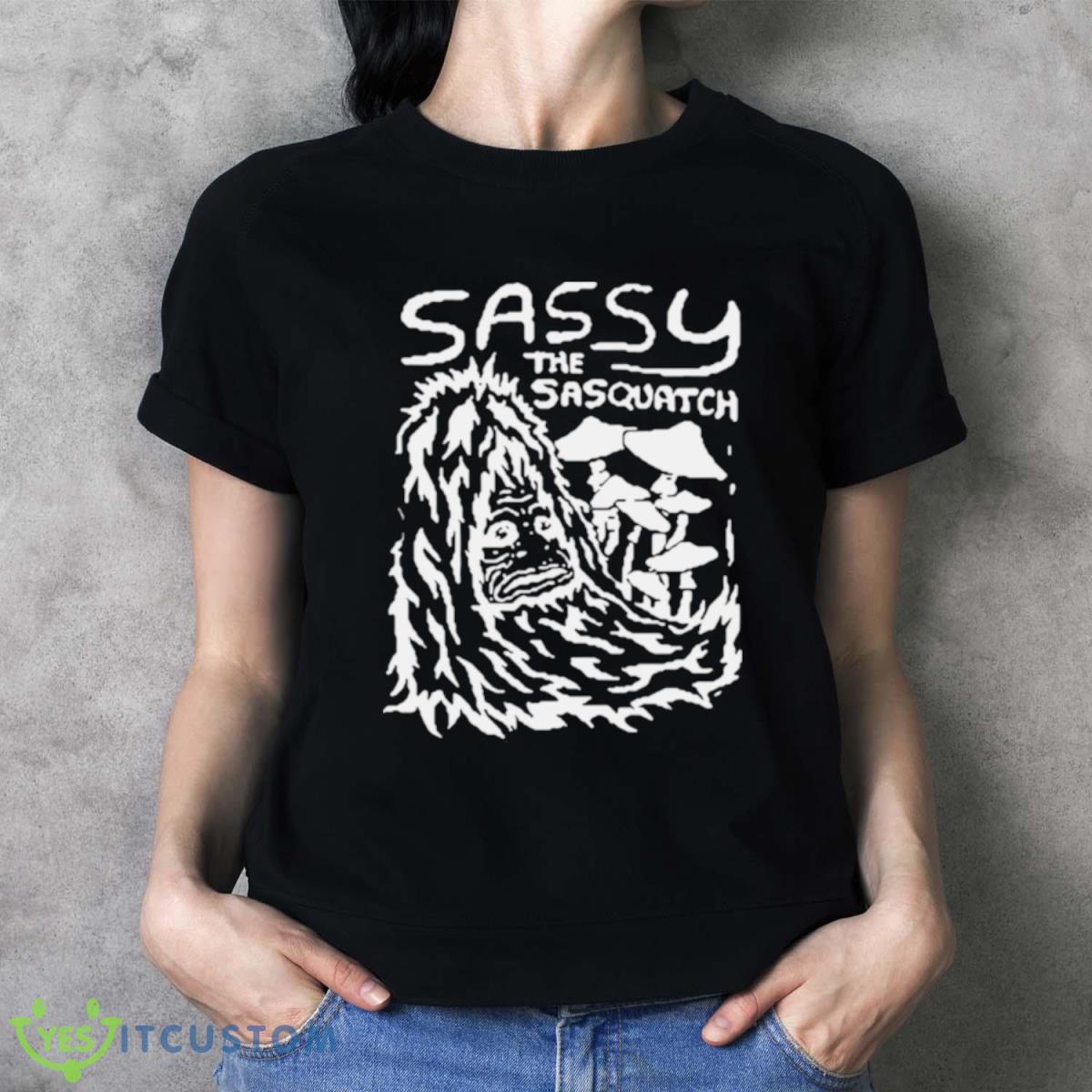 Sassy The Sasquatch Shirt - Ladies T-Shirt