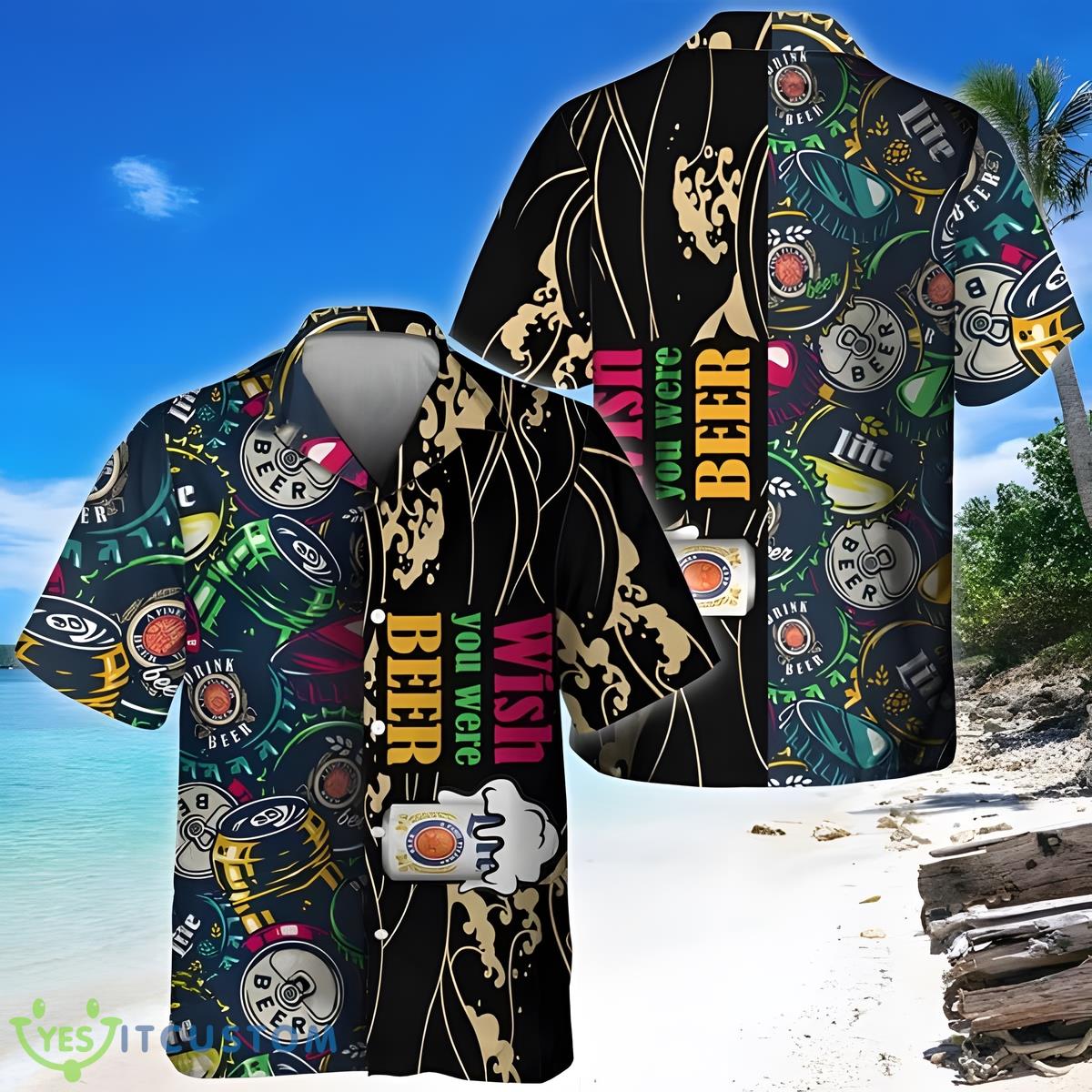 Wish You Were Beer Miller Lite Gift Summer Hawaiian Shirt For Men Women - Wish You Were Beer Miller Lite Hawaiian Shirt Hawaiian Shirt