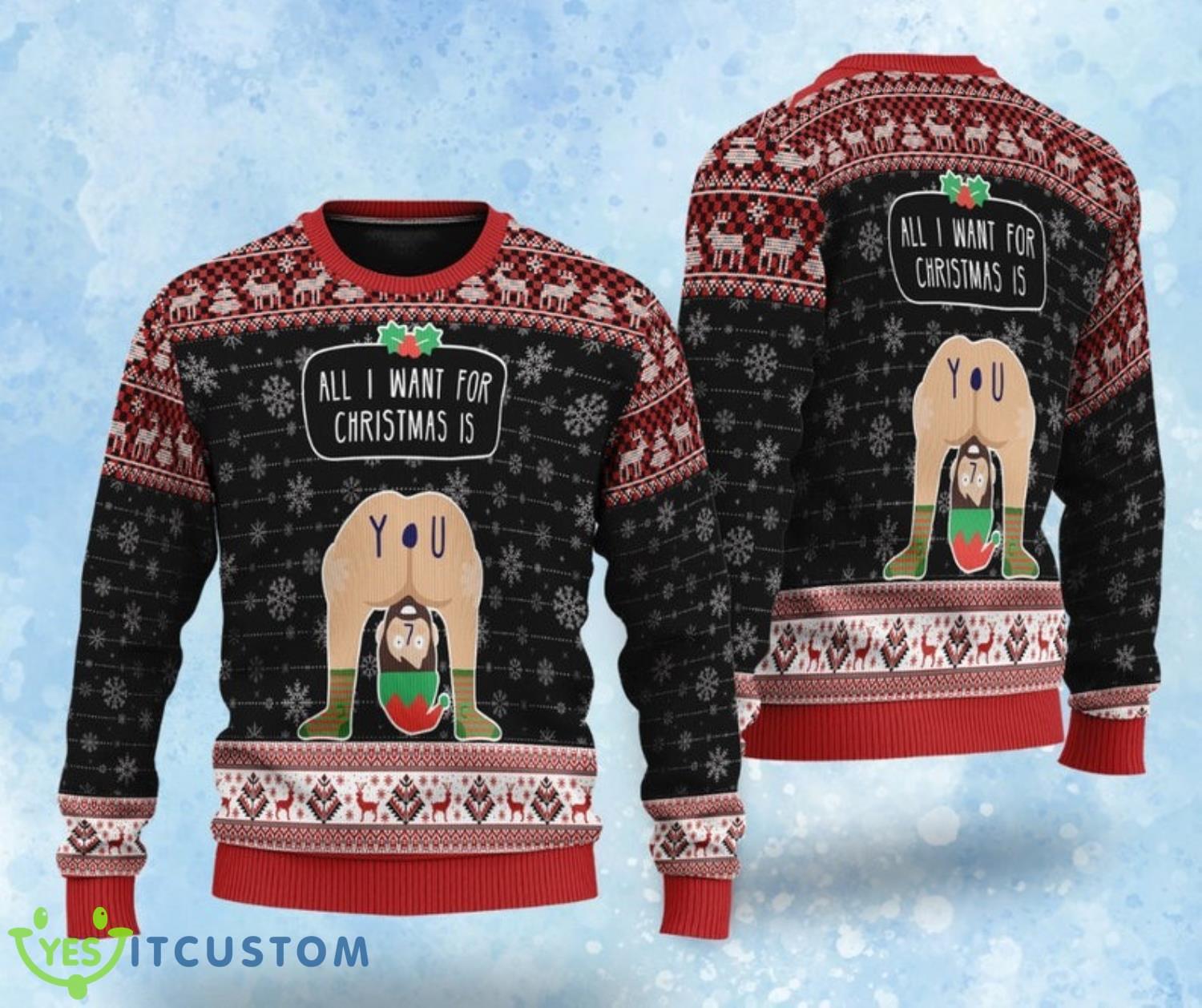 All I Want For Christmas Is You Sweater 2023 Christmas Sweater Gift 3 All I Want For Christmas Is You Sweater 2023 Christmas Sweater Gift Product Photo 1