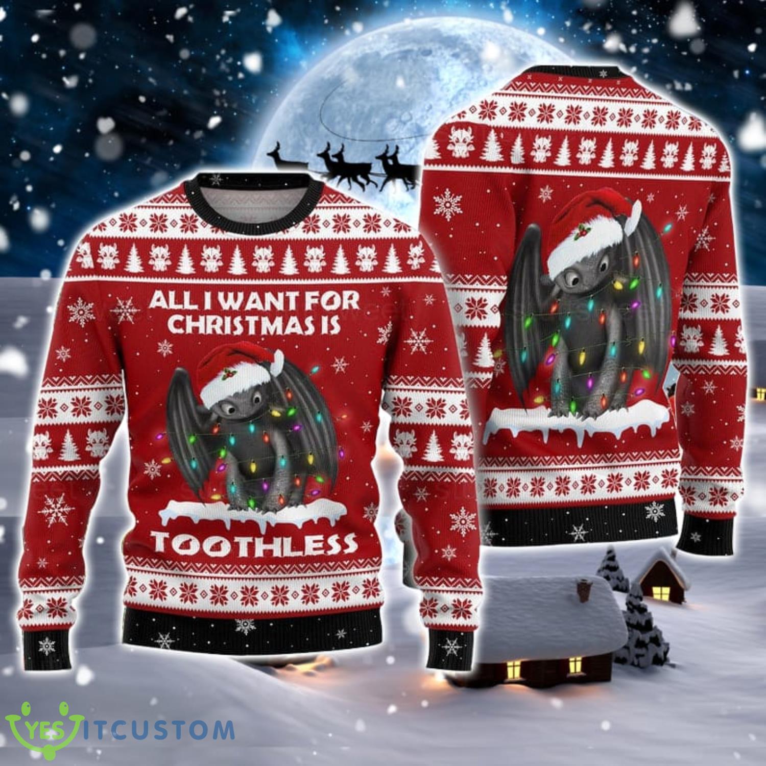 Christmas Gift All I Want For Christmas Is Toothless Ugly Christmas Sweater Product Photo 1