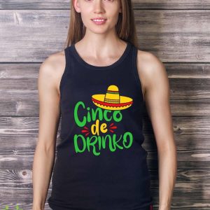 Cinco De Drinko T-Shirt For Men Women And Youths - Ladies Tank Top