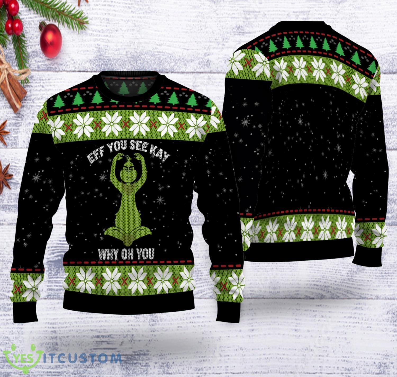Eff YOU SEE KAY Grinch Christmas Ugly Sweater Product Photo 1