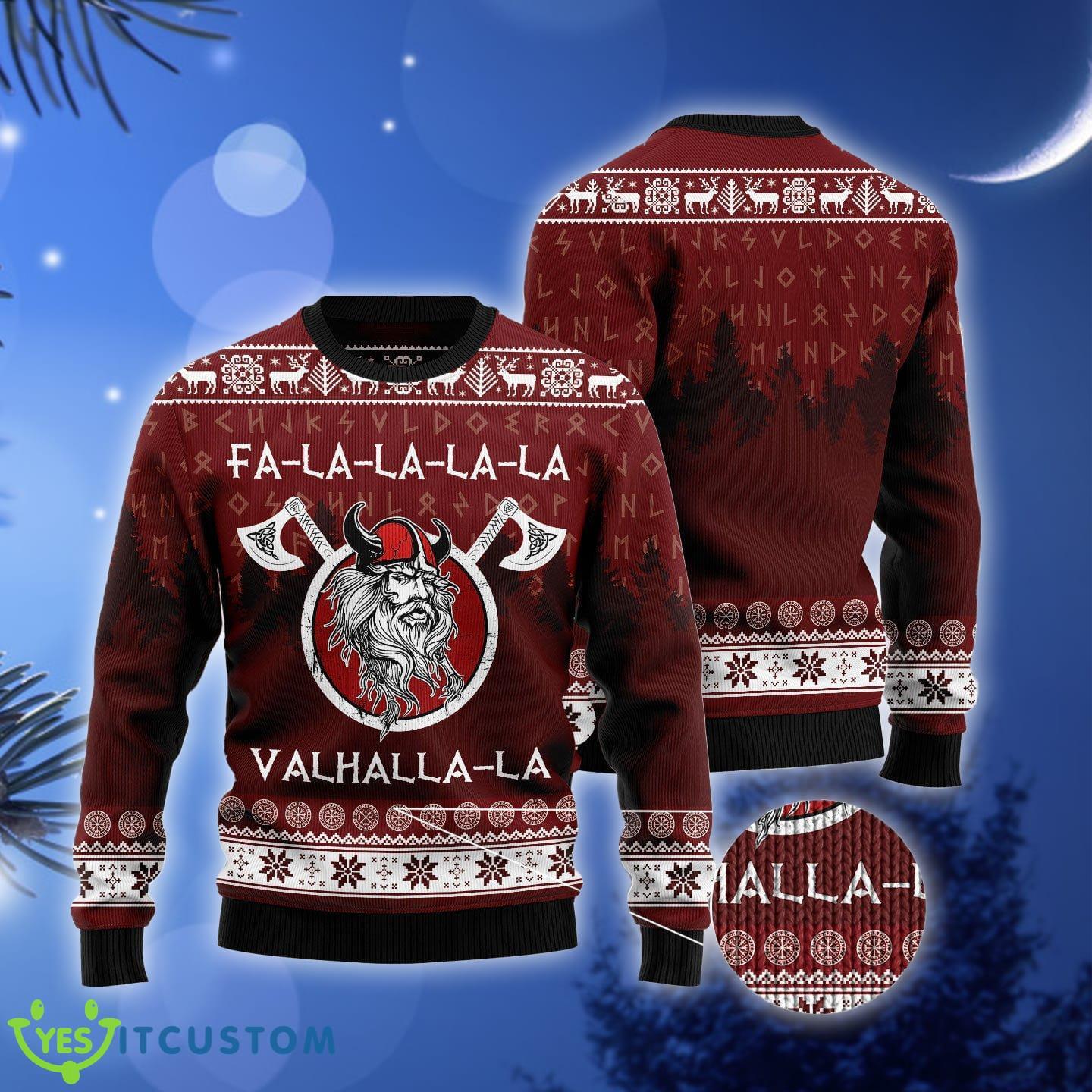 Fa-la-la-la Valhalla-la Viking Ugly Christmas Sweater Gift Men Women 3 Fa-la-la-la Valhalla-la Viking Ugly Christmas Sweater Gift Men Women - Fa-la-la-la Valhalla-la Viking Ugly Christmas Sweater Gift Men Women_3