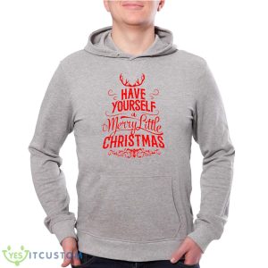 Have Yourself A Merry Little Christmas T-Shirt For Men Women And Youths - Grey Unisex Hoodie