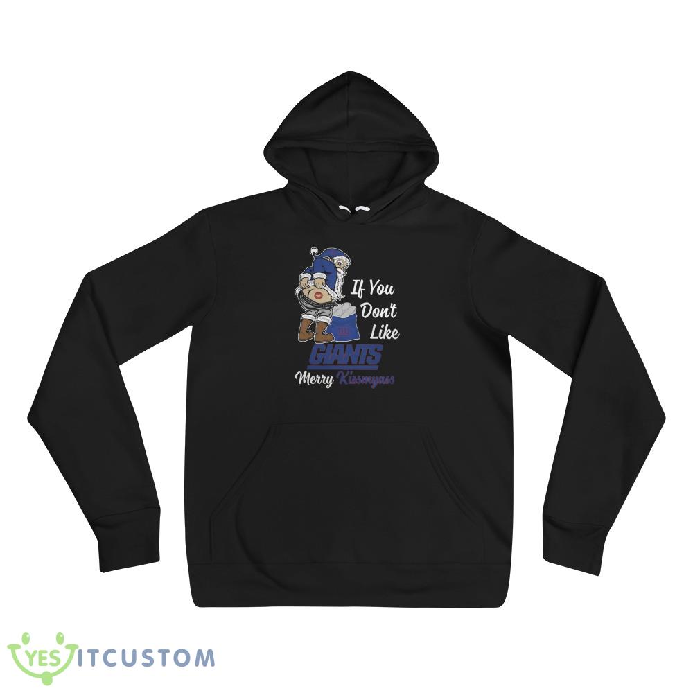 If You Dont Like New York Giants NFL Santa Merry Christmas Shirt 3 If You Dont Like New York Giants NFL Santa Merry Christmas Shirt - 3719 Unisex Fleece Pullover Hoodie
