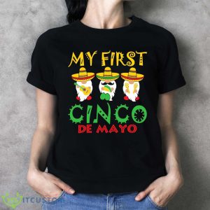 My First Cinco De Mayo T-Shirt For Men Women And Youths 12 My First Cinco De Mayo T-Shirt For Men Women And Youths - Ladies T-Shirt