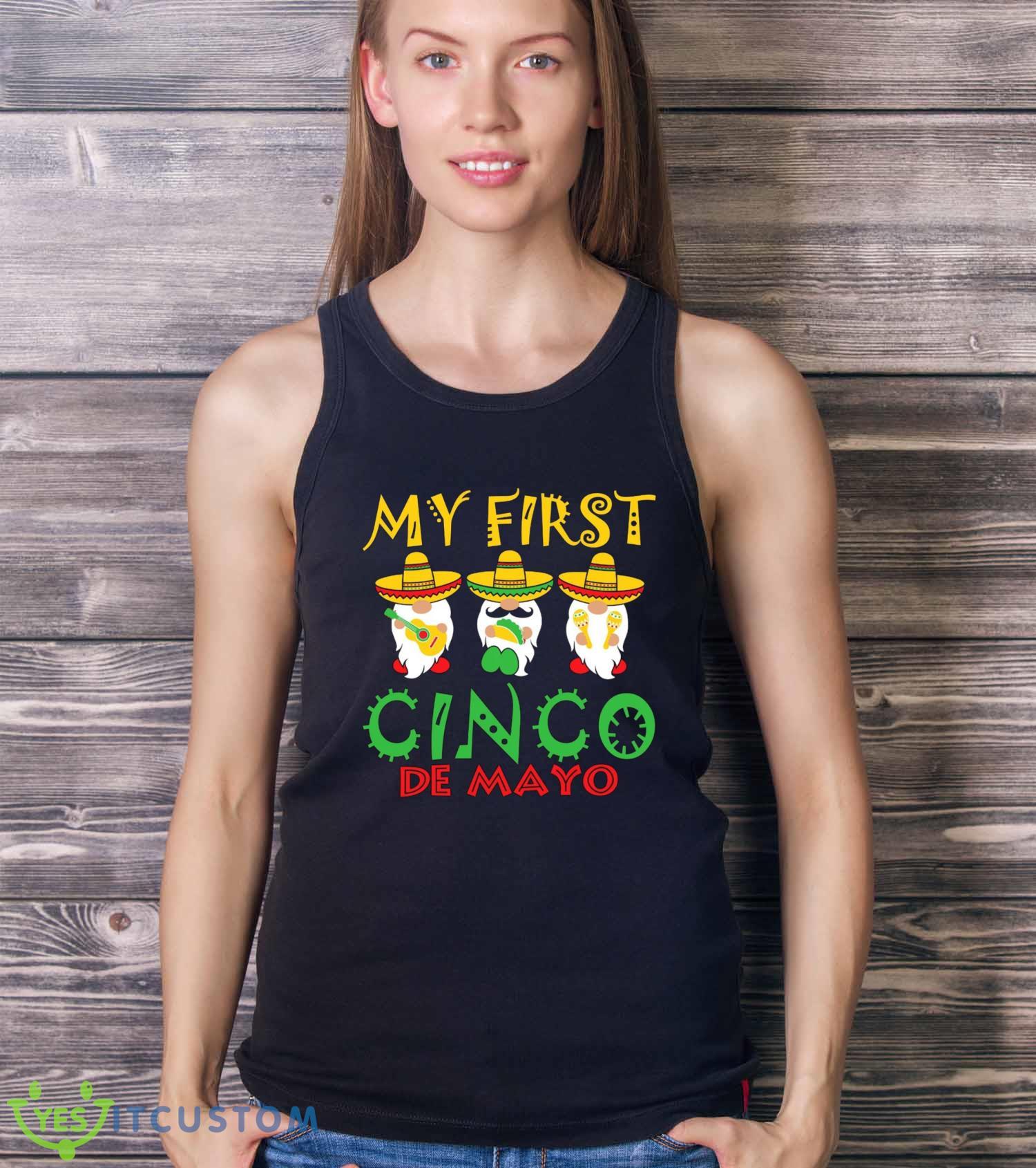 My First Cinco De Mayo T-Shirt For Men Women And Youths 5 My First Cinco De Mayo T-Shirt For Men Women And Youths - Ladies Tank Top
