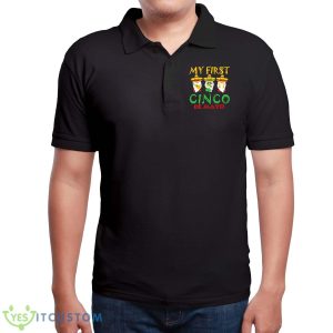 My First Cinco De Mayo T-Shirt For Men Women And Youths 15 My First Cinco De Mayo T-Shirt For Men Women And Youths - Men Polo T-Shirt