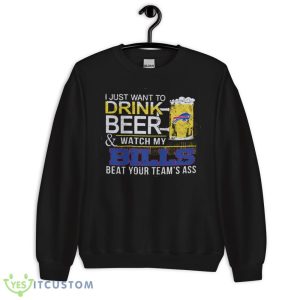 NFL Buffalo Bills Drink Beer And Watch My Bills Shirt Gift For Fan - 18000 Unisex Heavy Blend Crewneck Sweatshirt