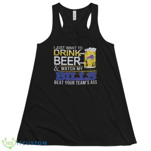 NFL Buffalo Bills Drink Beer And Watch My Bills Shirt Gift For Fan - 8800 Women's Flowy Racerback Tank