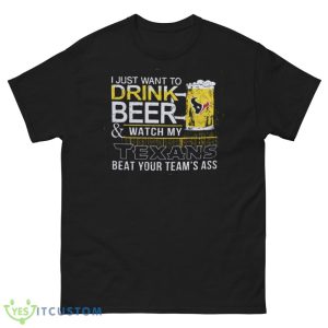 NFL Houston Texans Drink Beer And Watch My Texans Shirt Gift For Fan 13 NFL Houston Texans Drink Beer And Watch My Texans Shirt Gift For Fan - Men’s Classic Tee Gildan 5000
