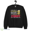 NFL Kansas City Chiefs Drink Beer And Watch My Chiefs Shirt Gift For Fan - 18000 Unisex Heavy Blend Crewneck Sweatshirt