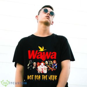 Official Wawa Not For The Weak Photo Design Halloween 2023 Shirt For Men Women And Youth 11 Official Wawa Not For The Weak Photo Design Halloween 2023 Shirt For Men Women And Youth - G500 Gildan T-Shirt