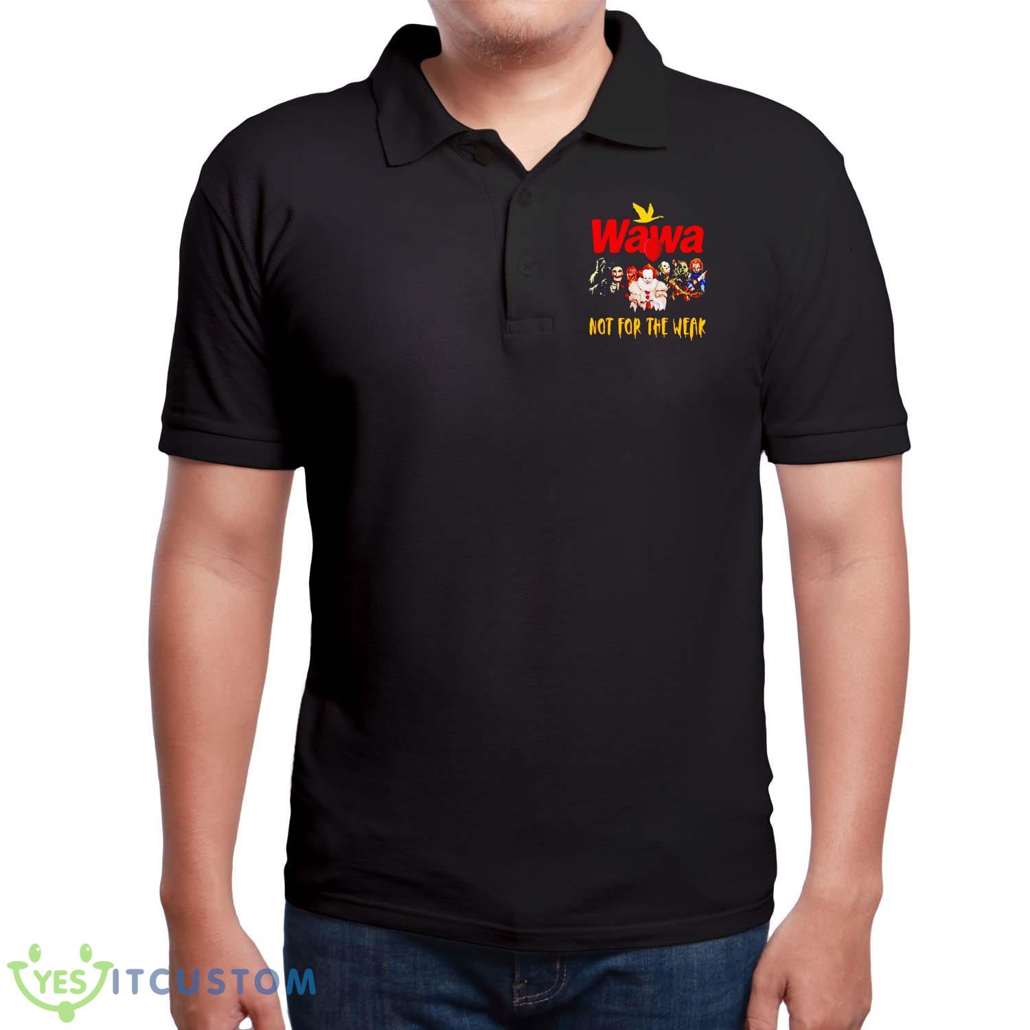 Official Wawa Not For The Weak Photo Design Halloween 2023 Shirt For Men Women And Youth 7 Official Wawa Not For The Weak Photo Design Halloween 2023 Shirt For Men Women And Youth - Men Polo T-Shirt