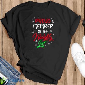 Proud Member Of The Naughty List T-Shirt For Men Women And Youths - Black T-Shirt