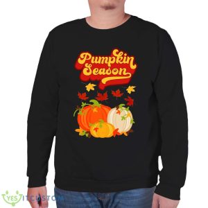 Pumpkin Season T-Shirt For Men Women And Youth Gift For Halloween - Unisex Sweatshirt