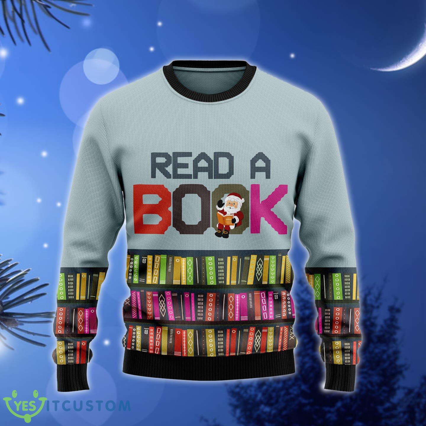 Read A Book Ugly Christmas Sweater Gift Men Women - Read A Book Ugly Christmas Sweater Gift Men Women_1