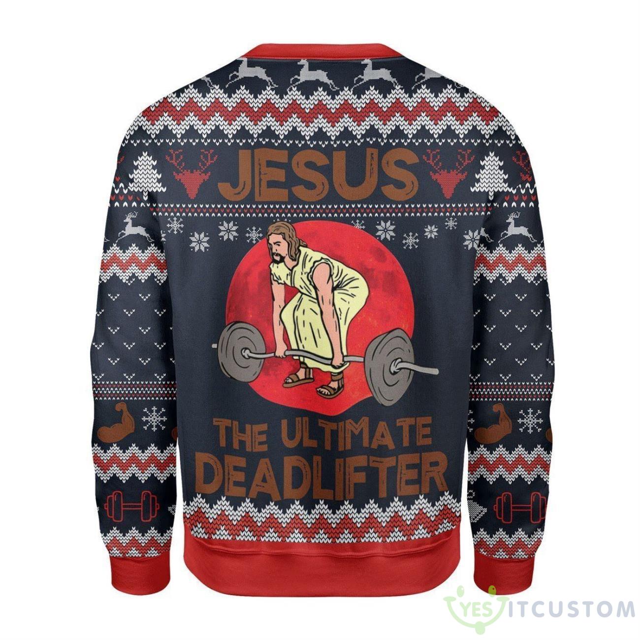 The Ultimate Deadlifter Ugly Sweater For Christmas 6 The Ultimate Deadlifter Ugly Sweater For Christmas Product Photo 2