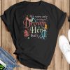 We Were Only Trying To Drown Her Peter Pan Mermaids T-Shirt For Men Women And Youth - Black T-Shirt