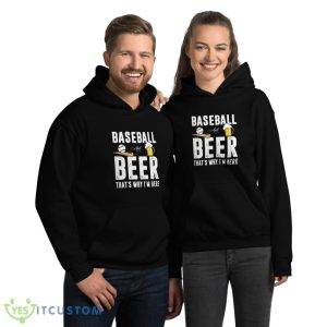 Baseball And Beer That's Why I'm Here T Shirt, Christmas Sweatshirt - 18500 Unisex Heavy Blend Hooded Sweatshirt