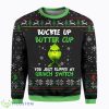 Buckle Up Buttercup You Just Flipped Grinch Christmas Ugly Sweater Product Photo 1