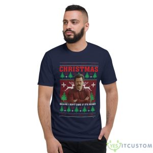 Christmas Because I Don't Care If It's Merry Movie Quotes T-shirt, Ron Swanson Christmas Shirt For Fan - Short Sleeve T-Shirt