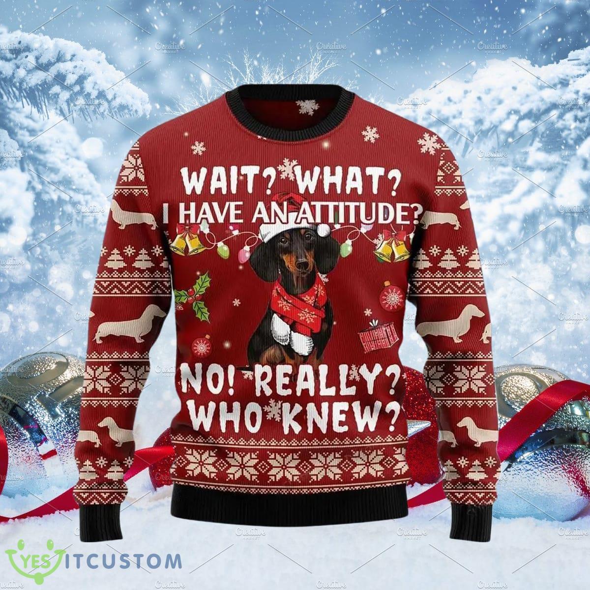 Dachshund Attitude Ugly Christmas Sweater A Luxurious Gift For Loved Ones 3 Dachshund Attitude Ugly Christmas Sweater A Luxurious Gift For Loved Ones Product Photo 1