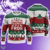Frog All I want for Christmas Sweater New For Men And Women Gift Holidays Family - Frog All I want for Christmas Sweater New For Men And Women Gift Holidays Family