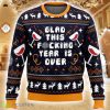 Glad This Fucking Year is Over Pop Culture Cute Ugly Christmas Sweater Christmas Gift For Family Product Photo 1
