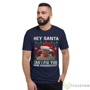Hey Santa Can I Fix You Some Sandwiches Movie Quotes T-shirt, Thurman Merman Christmas Shirt - Short Sleeve T-Shirt