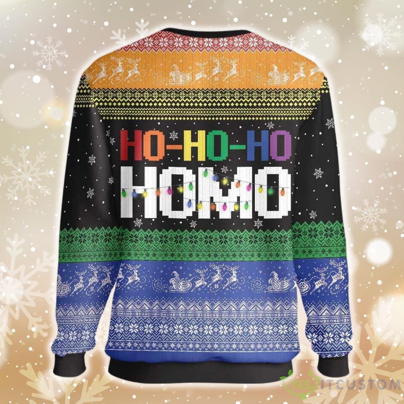 HO HO HO HOMO GAY CHRISTMAS Ugly Sweater 6 HO HO HO HOMO GAY CHRISTMAS Ugly Sweater Product Photo 2